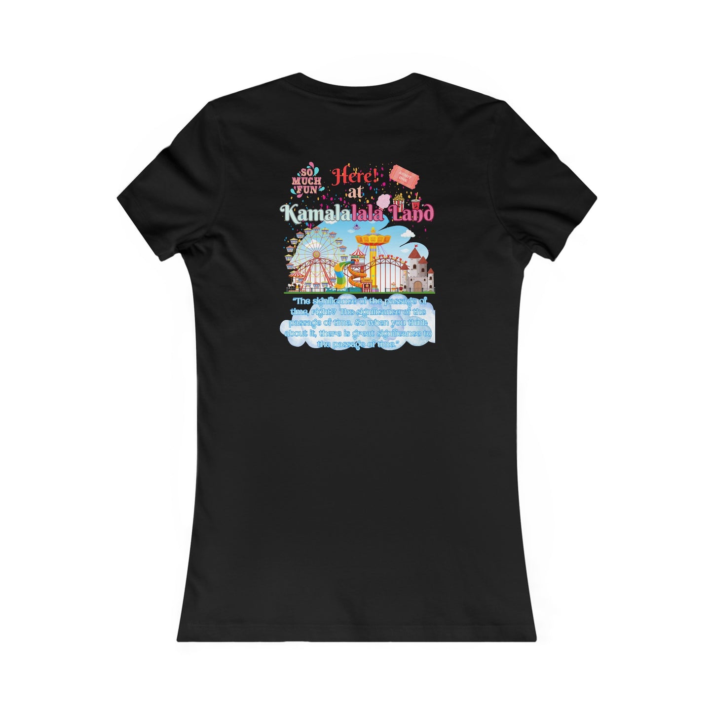 Kamala Lalaland Women's Favorite Tee, Election 2024 Presidential Candidate, Political Shirt, Political Fashion, Statement Tee, 2024 Election