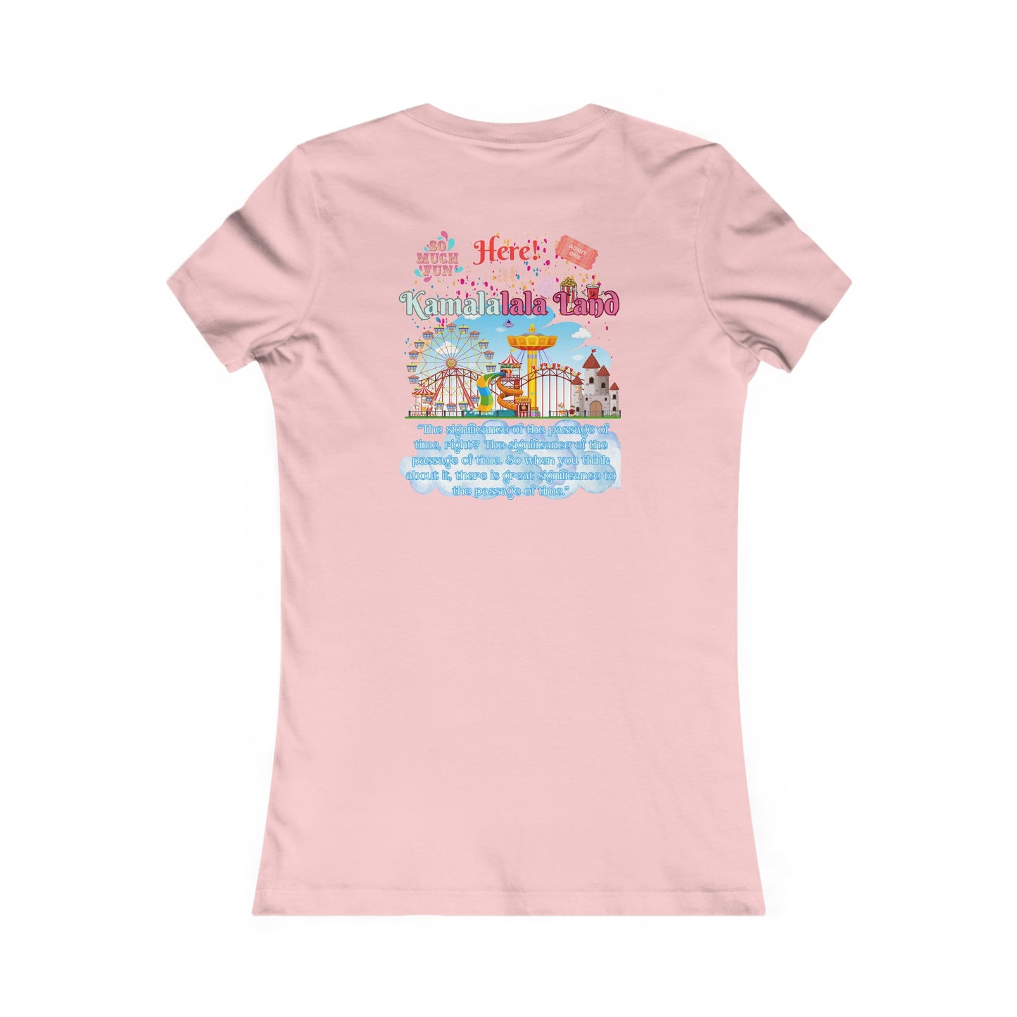 Kamala Lalaland Women's Favorite Tee, Election 2024 Presidential Candidate, Political Shirt, Political Fashion, Statement Tee, 2024 Election