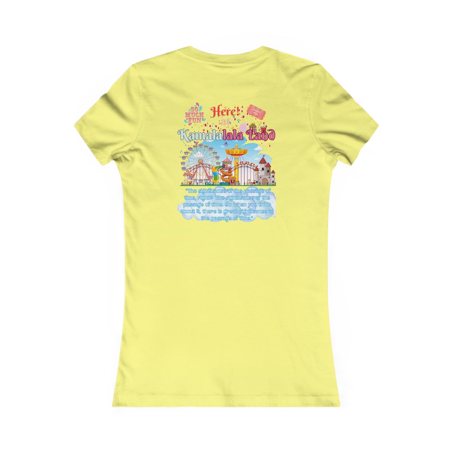 Kamala Lalaland Women's Favorite Tee, Election 2024 Presidential Candidate, Political Shirt, Political Fashion, Statement Tee, 2024 Election