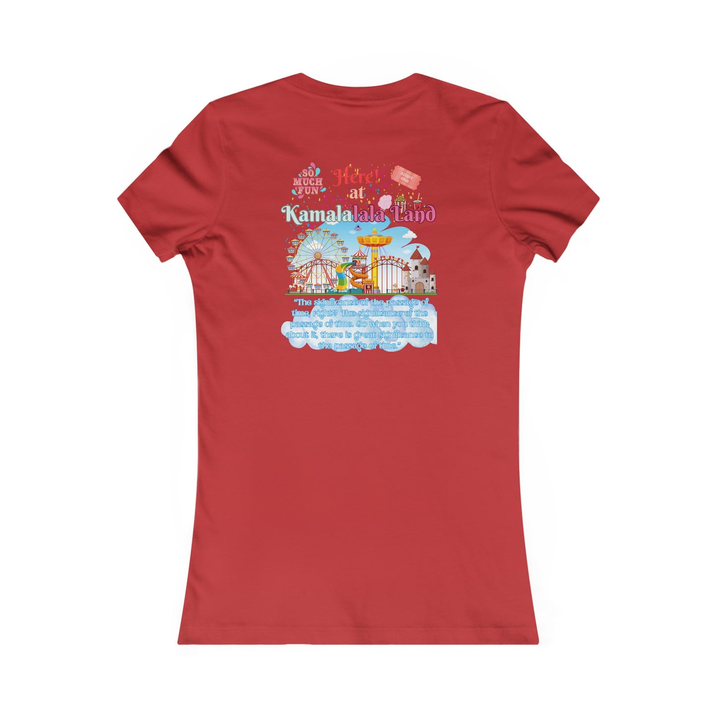Kamala Lalaland Women's Favorite Tee, Election 2024 Presidential Candidate, Political Shirt, Political Fashion, Statement Tee, 2024 Election