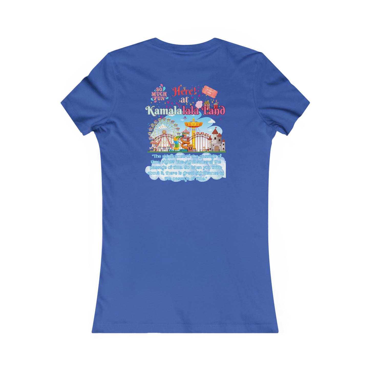 Kamala Lalaland Women's Favorite Tee, Election 2024 Presidential Candidate, Political Shirt, Political Fashion, Statement Tee, 2024 Election