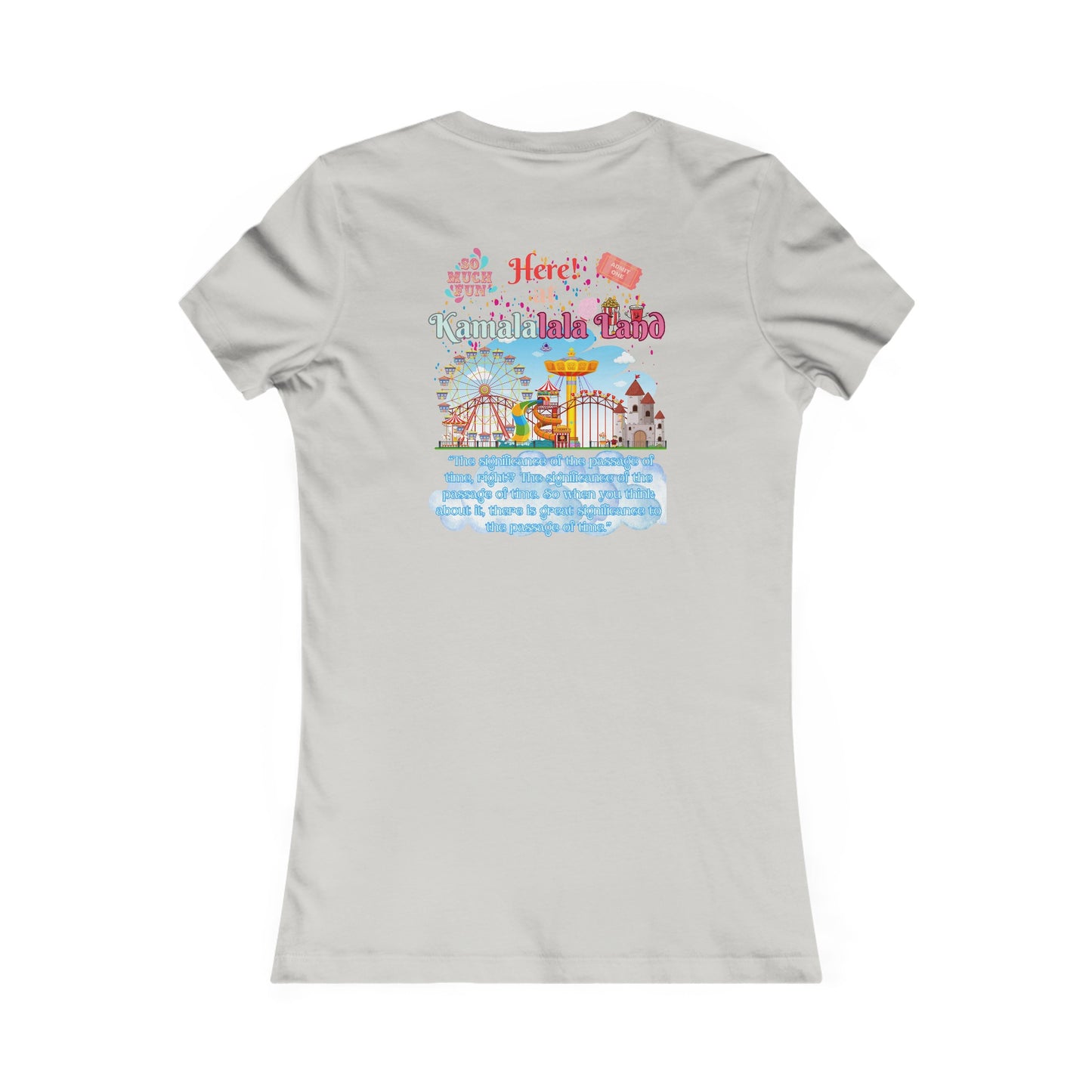 Kamala Lalaland Women's Favorite Tee, Election 2024 Presidential Candidate, Political Shirt, Political Fashion, Statement Tee, 2024 Election