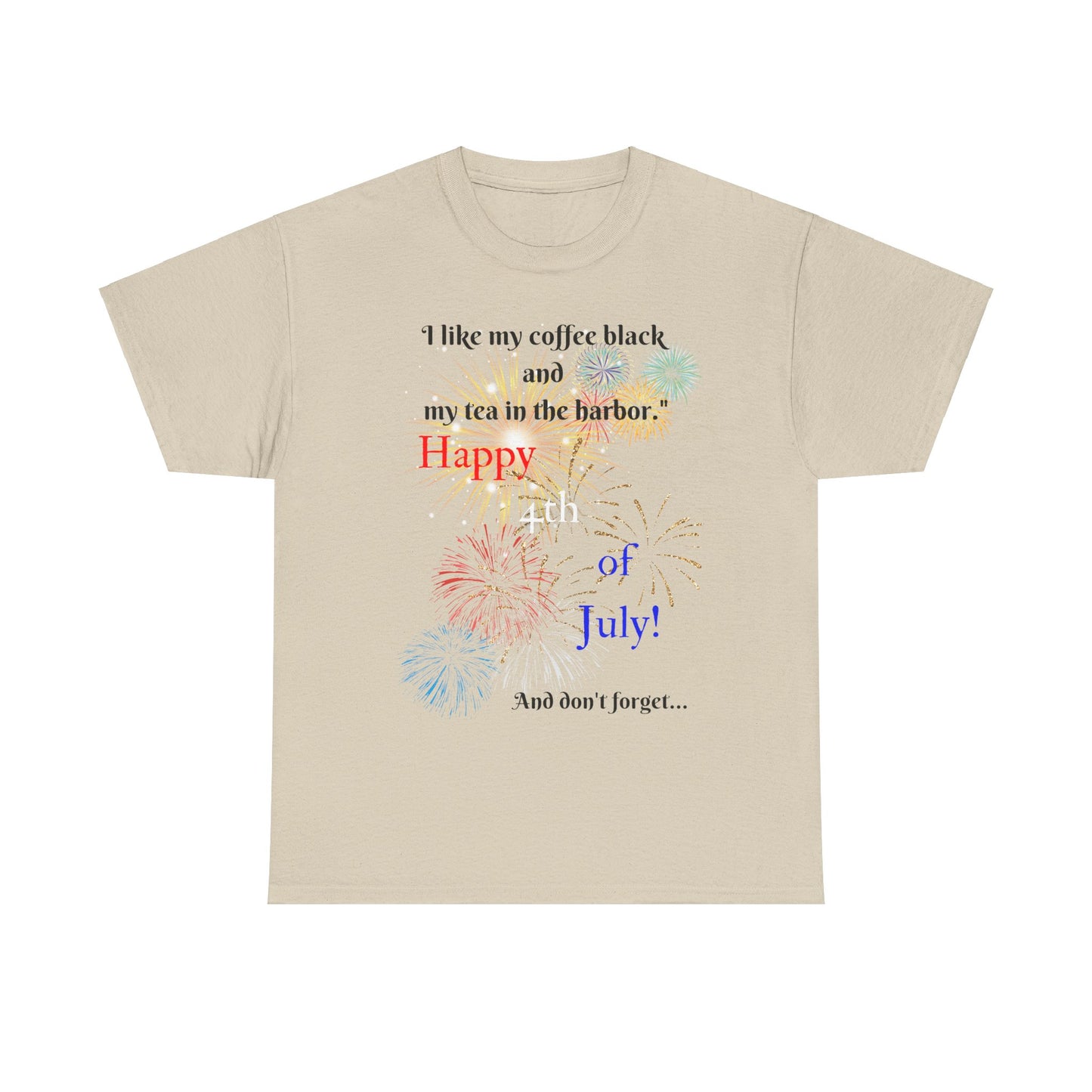 Coffee vs Tea and Liberty Unisex Shirt, Patriotic Celebration Apparel, Family Heavy Cotton Tee