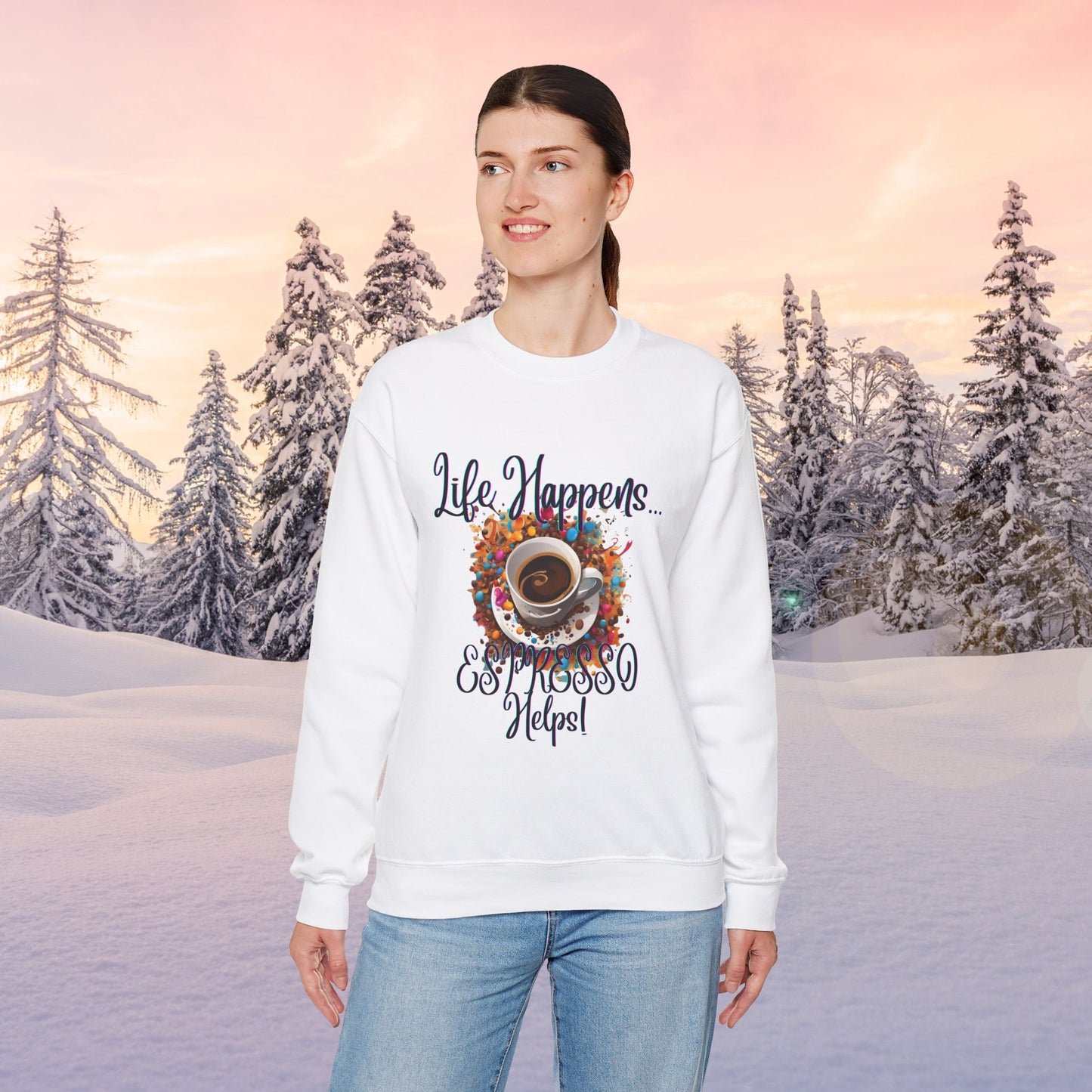 Life Happens Espresso Unisex Sweatshirt, Cozy Coffee Lover Gift, Espresso Sweatshirt, Casual Wear, Coffee Lover Gift