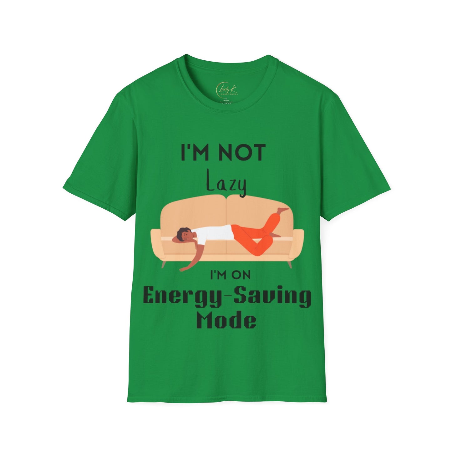 I'm Not Lazy Unisex Softstyle T-Shirt