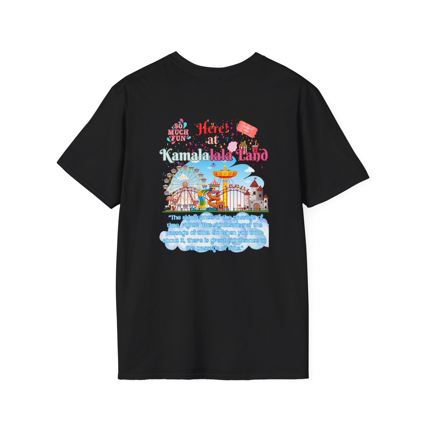 Kamala lalaland Unisex Soft-style T-shirt, Presidential Candidate Unisex Softstyle T-Shirt, Election 2024, Election Season, USA Politics, Equality Shirt