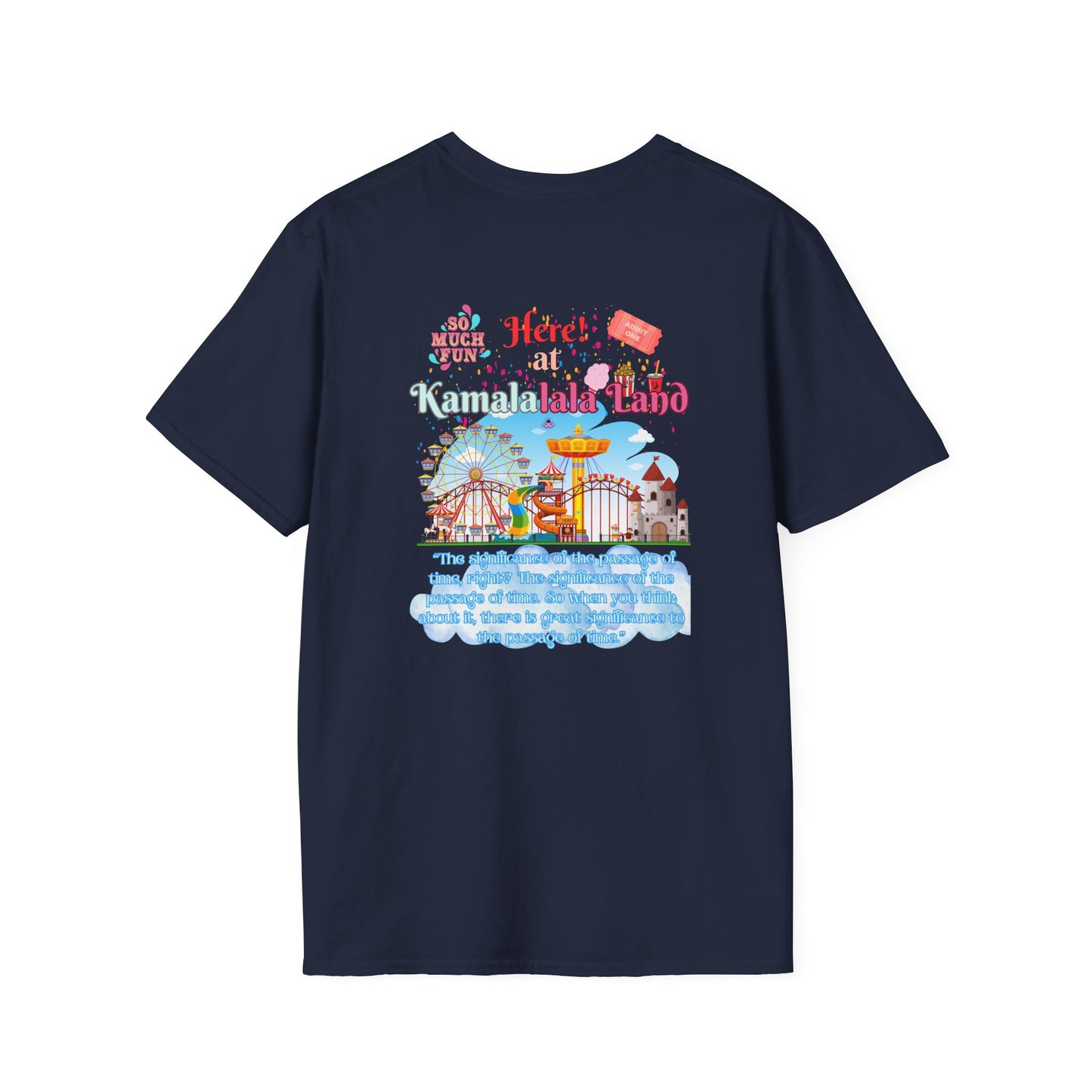 Kamala lalaland Unisex Soft-style T-shirt, Presidential Candidate Unisex Softstyle T-Shirt, Election 2024, Election Season, USA Politics, Equality Shirt
