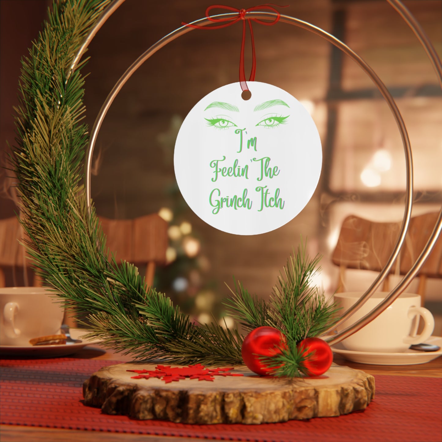 Grinch Itch Metal Ornaments - Perfect Gift for Christmas, Holiday Season, Festive Home Decor, Funny Christmas Ornament, Quirky Decoration