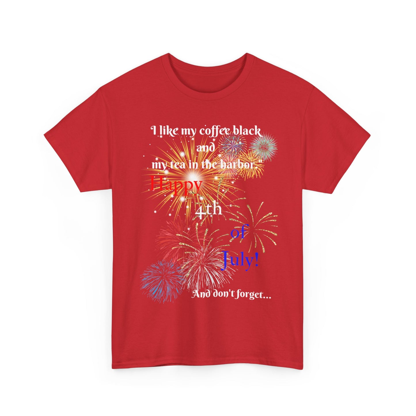 Coffee vs Tea and Liberty Unisex Shirt, Patriotic Celebration Apparel, Family Heavy Cotton Tee