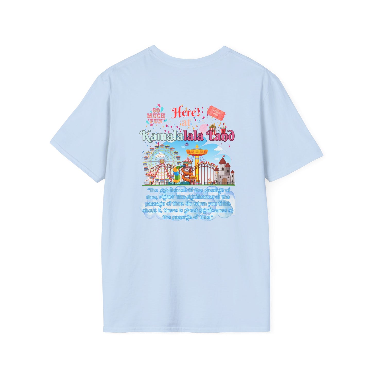 Kamala lalaland Unisex Soft-style T-shirt, Presidential Candidate Unisex Softstyle T-Shirt, Election 2024, Election Season, USA Politics, Equality Shirt