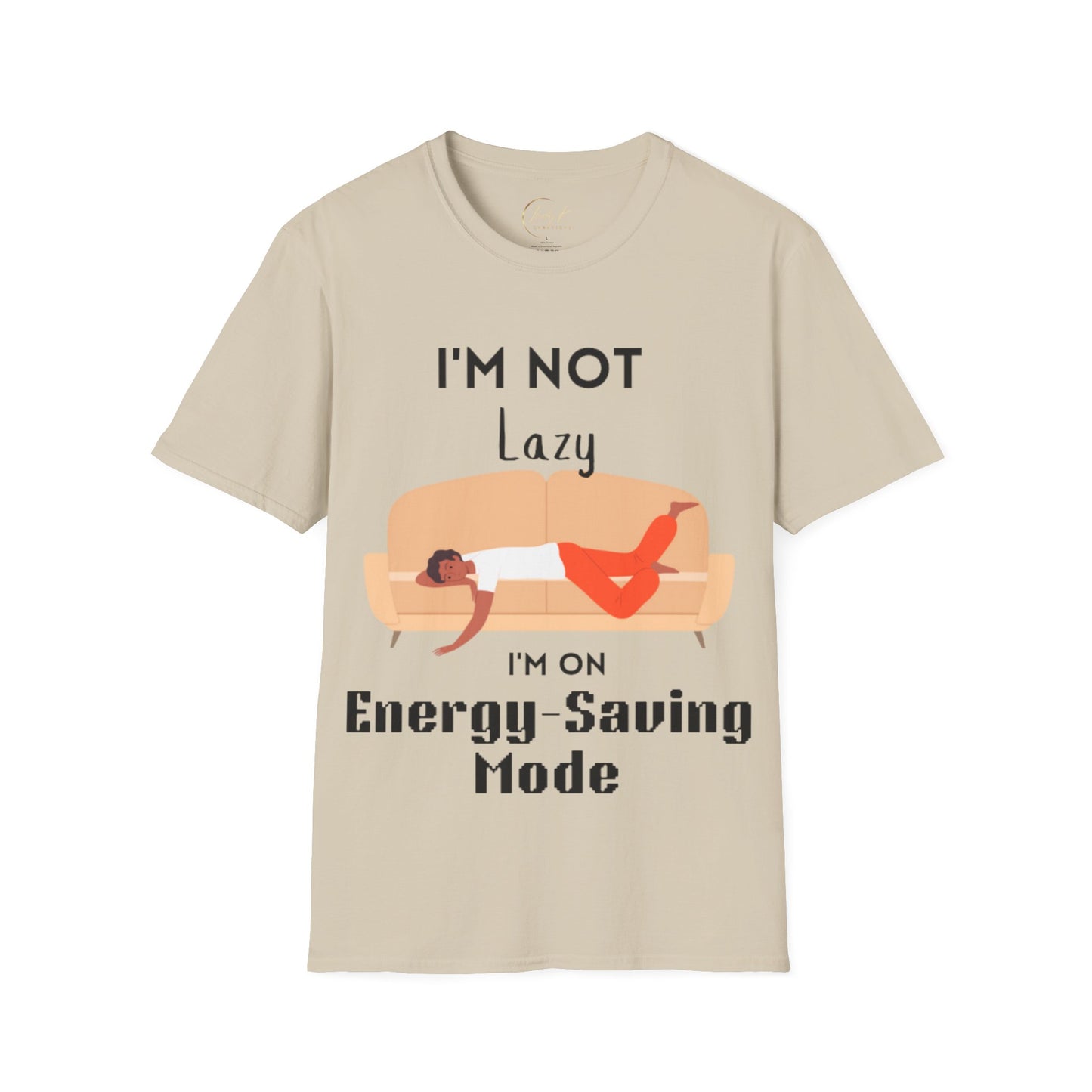 I'm Not Lazy Unisex Softstyle T-Shirt