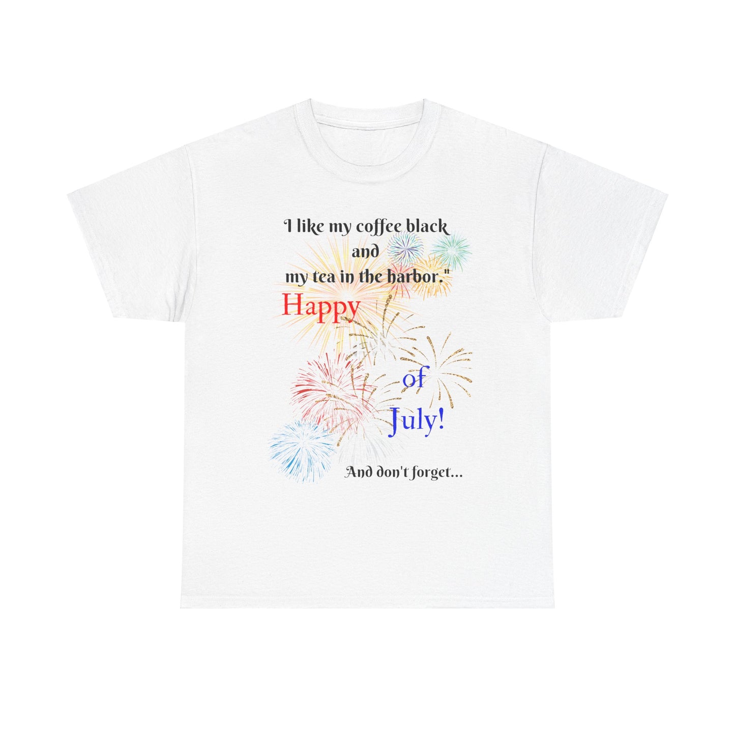 Coffee vs Tea and Liberty Unisex Shirt, Patriotic Celebration Apparel, Family Heavy Cotton Tee