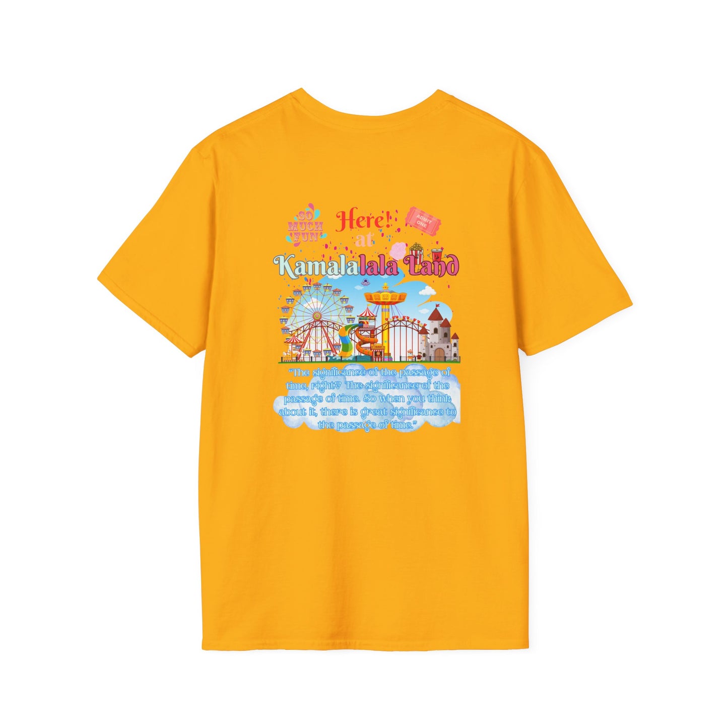 Kamala lalaland Unisex Soft-style T-shirt, Presidential Candidate Unisex Softstyle T-Shirt, Election 2024, Election Season, USA Politics, Equality Shirt
