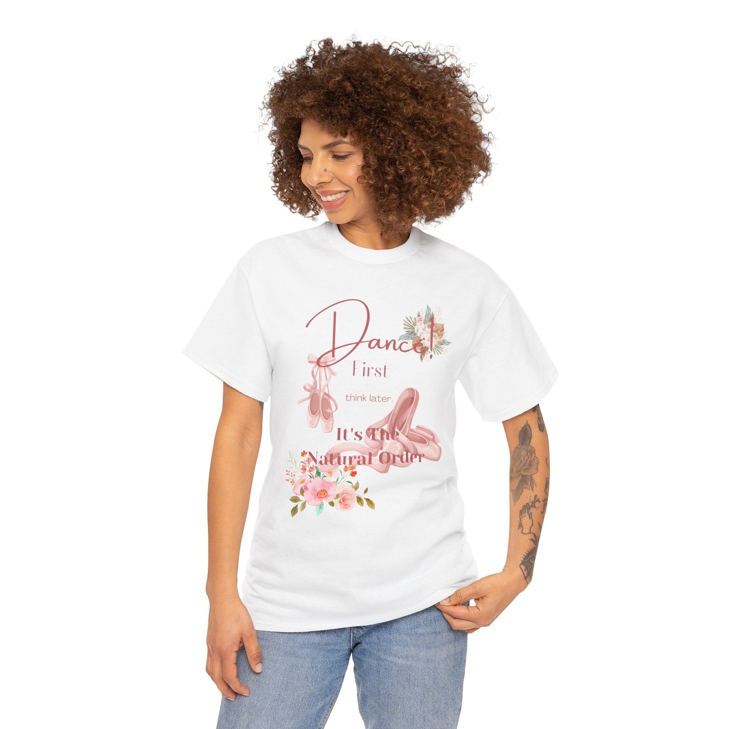 Dance First Think Later Unisex Ballet Heavy Cotton Tee, Ballet T-shirt, Dance Apparel, Ballet Lover Gift, Dance Studio Clothing