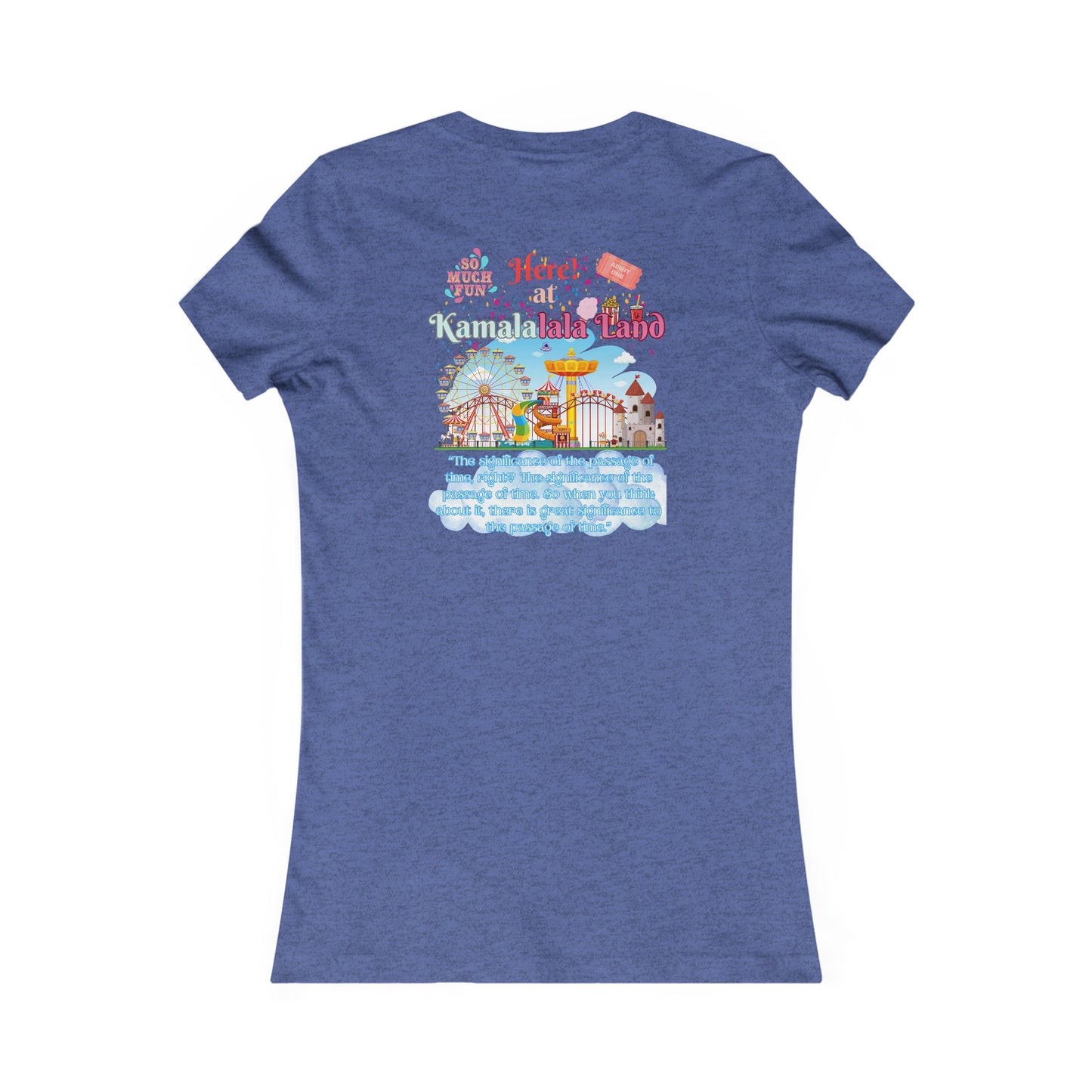 Kamala Lalaland Women's Favorite Tee, Election 2024 Presidential Candidate, Political Shirt, Political Fashion, Statement Tee, 2024 Election