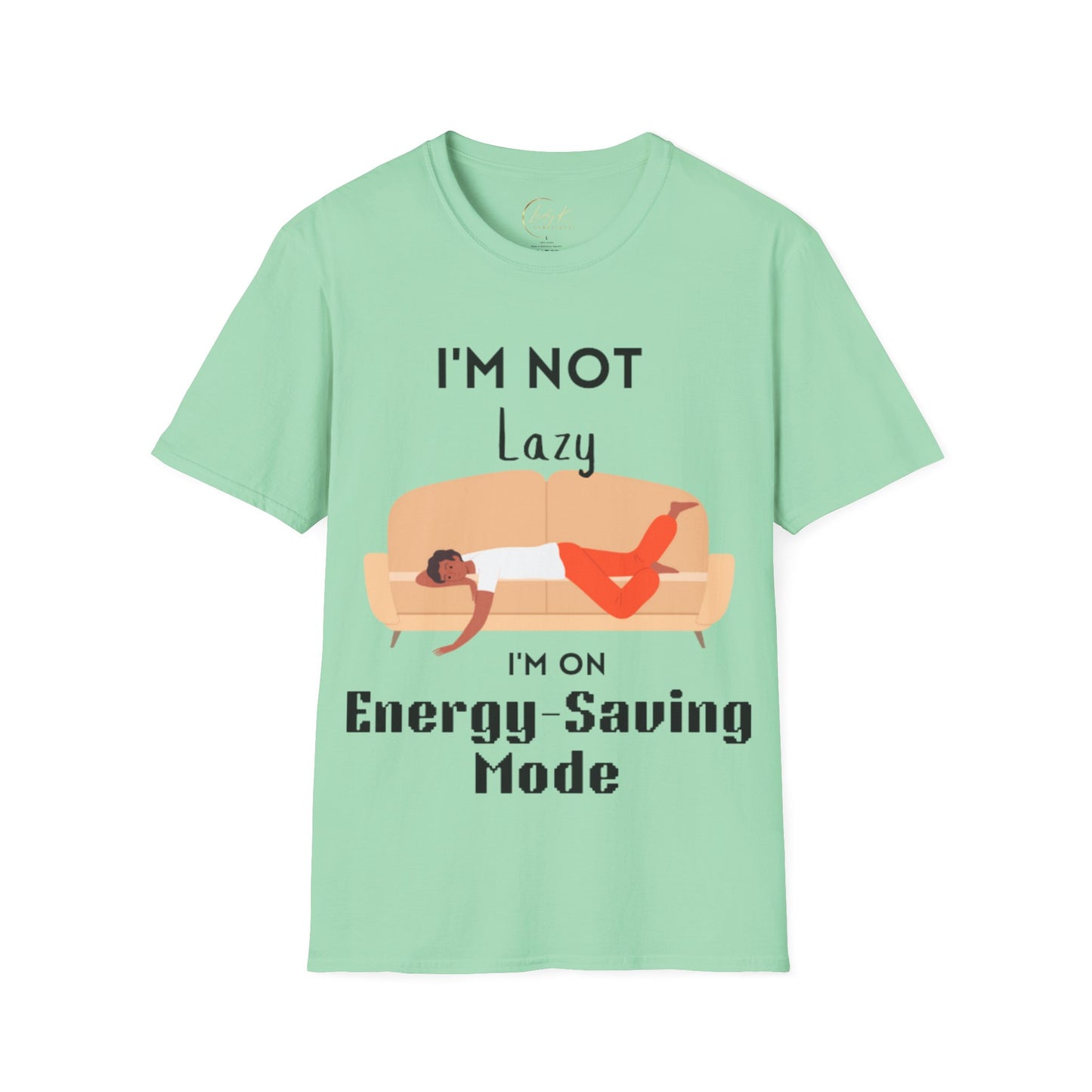 I'm Not Lazy Unisex Softstyle T-Shirt