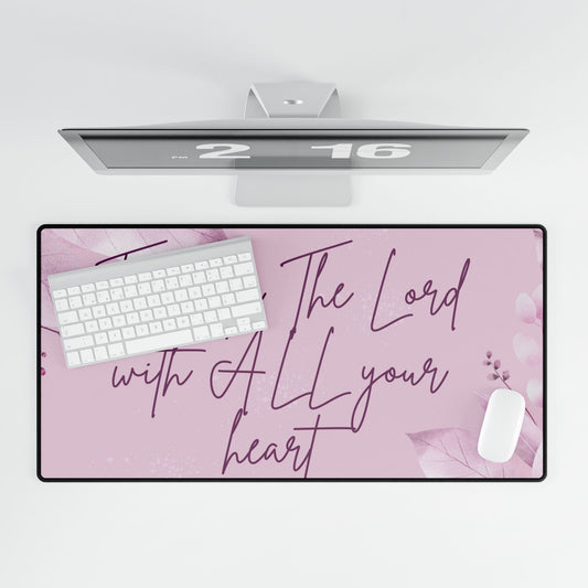 Trust in The Lord Desk Mat
