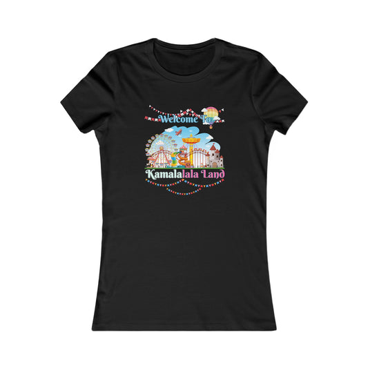 Kamala Lalaland Women's Favorite Tee, Election 2024 Presidential Candidate, Political Shirt, Political Fashion, Statement Tee, 2024 Election
