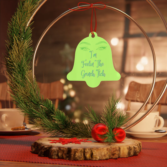 Grinch Itch Metal Ornaments Perfect Gift for Christmas, Holiday Season, Festive Home Decor, Funny Christmas Ornament, Quirky Decoration